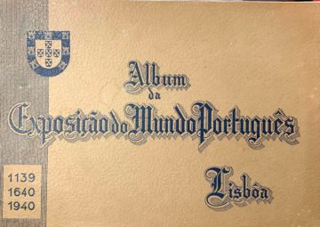 Álbum da Exposição do Mundo Português 1940