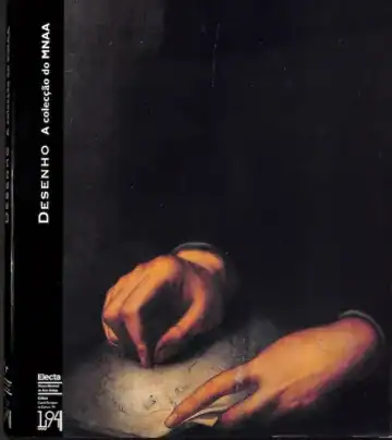 Capa de catálogo da Colecção de desenho do MNAA, imagem com pintura antiga com duas mãos a desenhar.