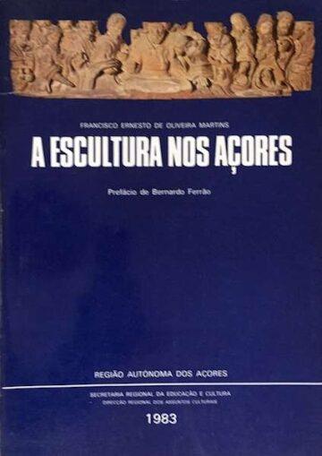 A escultura nos Açores