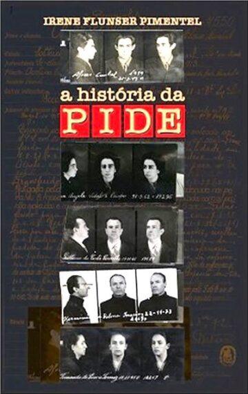 A história da PIDE