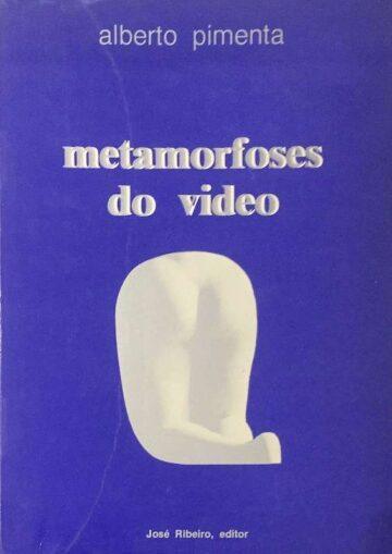 Metamorfoses do video
