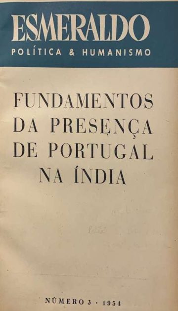 Alexandre Lobato, Fundamentos da presença portuguesa na Índia, 1954