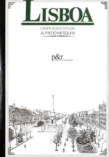 Alfredo Mesquita, e Vítor Wladimiro Ferreira, Lisboa, Perspectivas & Realidades, Lisboa, 1987