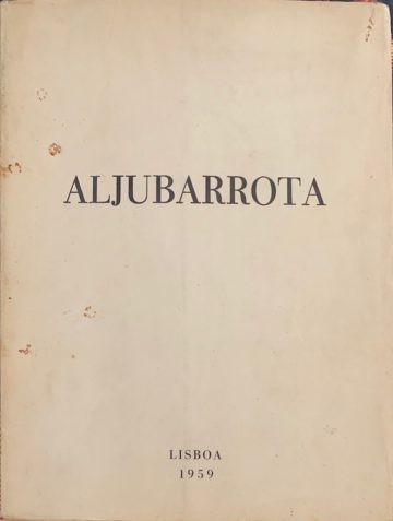 Aljubarrota, Trabalhos em execução de arqueologia militar, Lisboa, 1958