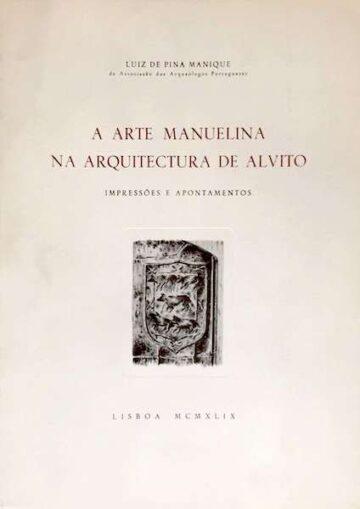 A arte manuelina na arquitectura de Alvito