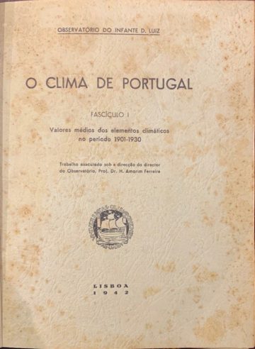 Amorim Ferreira, O clima de Portugal, Observatório Infante D. Luiz, Lisboa, 1942
