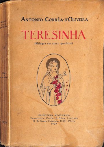 António Correia de Oliveira, Teresinha, Imprensa Moderna, Porto, 1929
