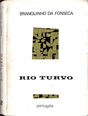 António José Branquinho da Fonseca, Rio Turvo, Portugália, 1971