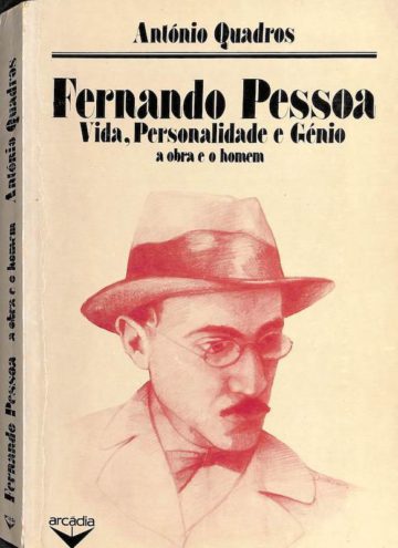 António Quadros, Fernando Pessoa, Lisboa, Arcádia, 1981