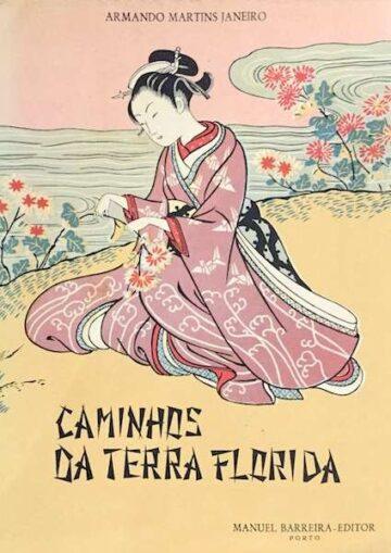 Caminhos da terra florida, A gente, a paisagem, a arte japonesa