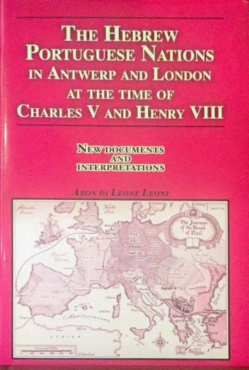 Aron di Leone Leoni, The Hebrew Portuguese nations in Antwerp and London