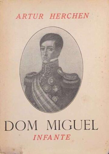 Dom Miguel, Infante