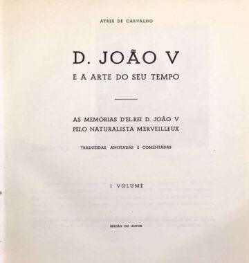 D. João V e a arte do seu tempo