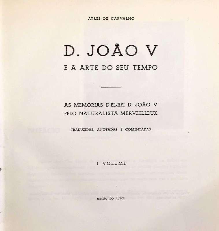 D. João V e a arte do seu tempo
