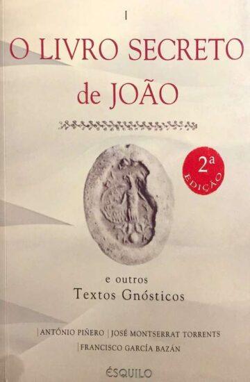 Biblioteca de Nag Hammadi e outros textos gnósticos, (org.) António Piñero, José Torrents e Francisco Bazán, Ed. esquilo, Lisboa, 1999