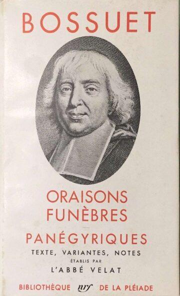 Oraisons funèbres et Panégyriques