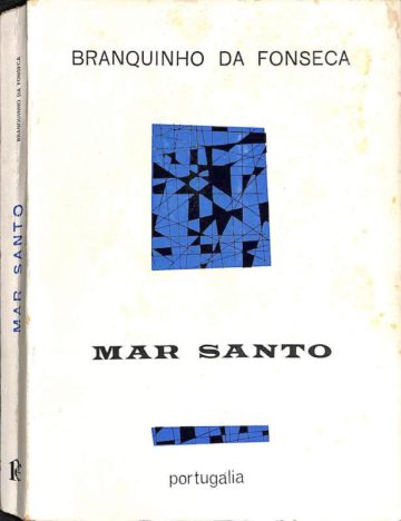 Branquinho da Fonseca, Mar santo, Lisboa, Portugália, 1971
