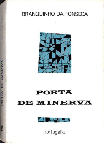 Branquinho da Fonseca, Porta de Minerva, Lisboa, Portugália, 1968