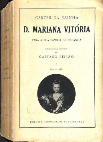 Cartas da Rainha D. Mariana Vitória para a sua família de Espanha I (1721-1748)