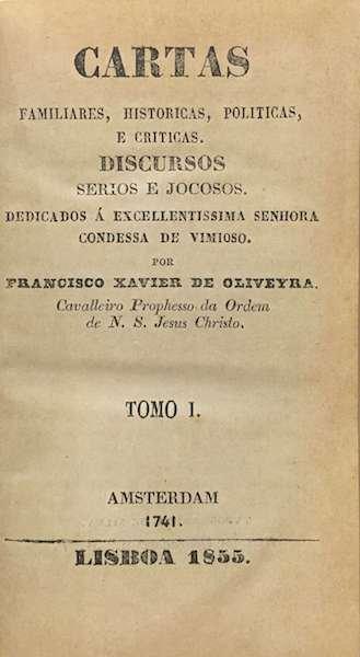 Cartas familiares, históricas, políticas e críticas, seguido de Viagem à Ilha do Amor: escrita a Filandro