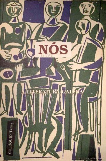 Colóquio Letras, Nós: a literatura galega, 137-138-139