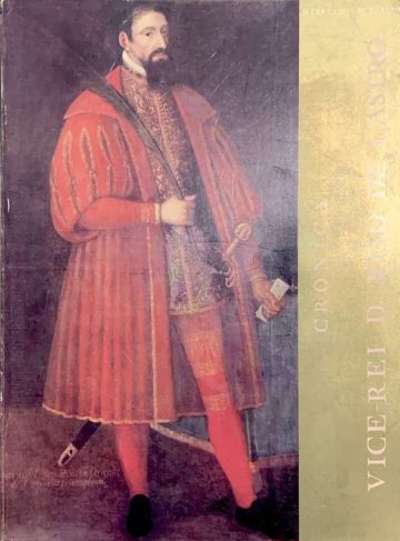 D. Fernando de Castro, Crónica do Vice-Rei D. João de Castro