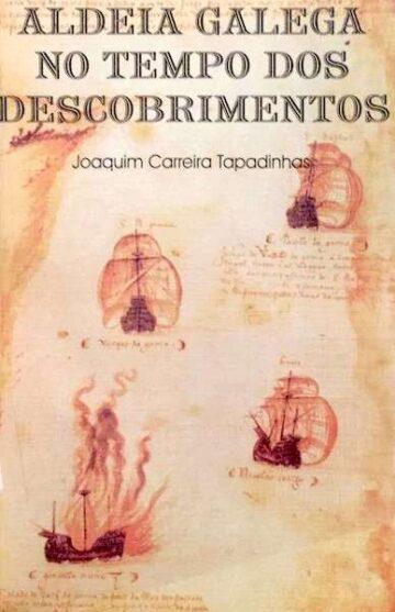 Aldeia Galega no tempo dos descobrimentos