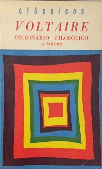 Dicionário filosófico, 1.º e 2.º volumes