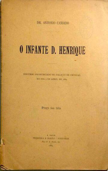O Infante D. Henrique- Discurso pronunciado no palácio de Cristal