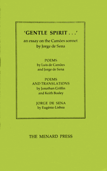 'Gentle Spirit' an essay on the Camões sonnet