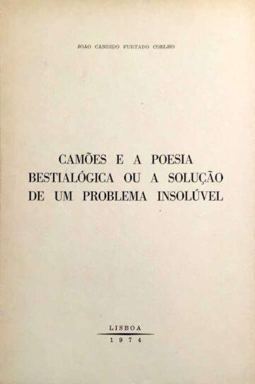 Camões e a poesia bestialógica ou a solução de um problema insolúvel