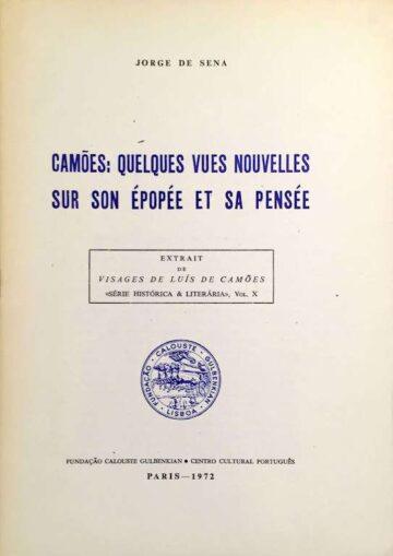 Camões: quelques vues nouvelles sur son épopée et sa pensée