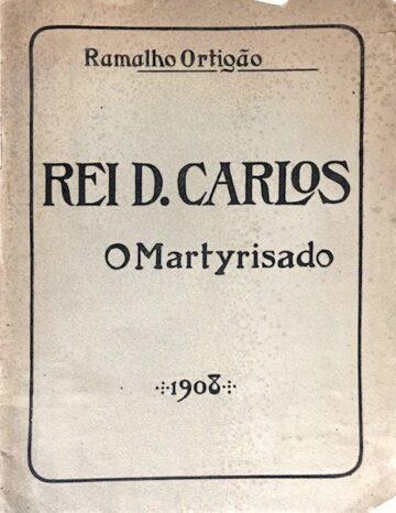 Rei D. Carlos, o Martirizado