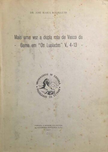 mais uma vez a dupla rota de Vasco da Gama em "Os Lusíadas" V. 4-13