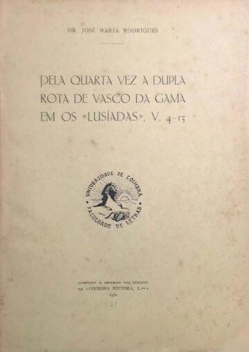 Pela quarta vez, a dupla rota de Vasco da Gama em "Os Lusíadas" V
