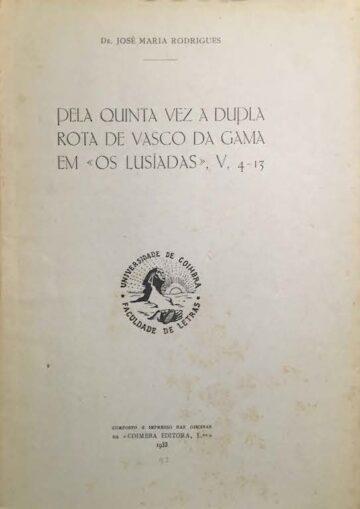 Pela quinta vez a dupla rota de Vasco da Gama em