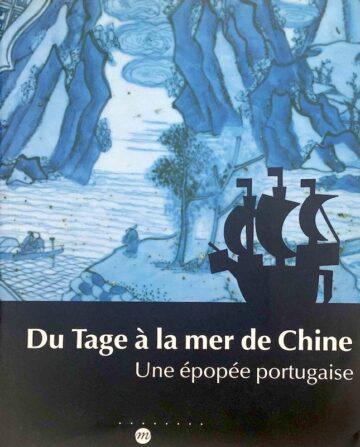 Du Tage au mer de la Chine