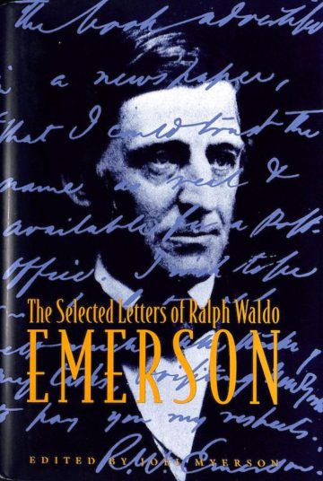 Emerson, Ralph Waldo, e Joel Myerson. The Selected Letters of Ralph Waldo Emerson. New York: Columbia University Press, 1999.