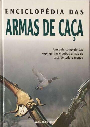 Enciclopédia das armas de caça
