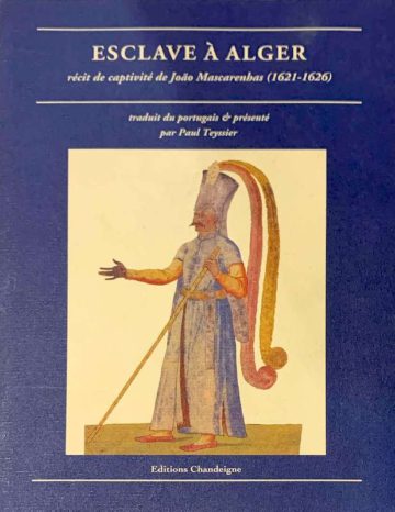 Esclave à Alger, récit de captivité de João de Mascarenhas