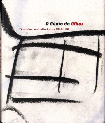 Fernando Calhau, e Manuel Castro Caldas. O génio do olhar: desenho como disciplina: 1991-1999. Lisboa: Instituto Arte Contemporânea, 2000.