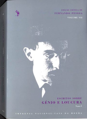Escritos sobre génio e loucura, tomo 1 e tomo 2
