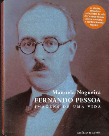 Fernando Pessoa: imagens de uma vida