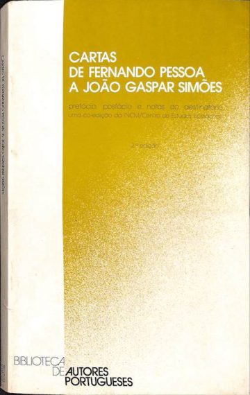 Fernando Pessoa, Cartas de Fernando Pessoa a João Gaspar Simões, Lisboa, INCM, 1982