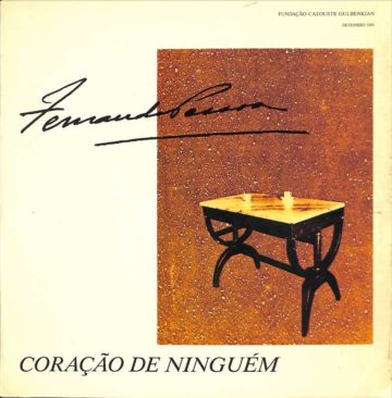 Fernando Pessoa, Coração de ninguém, FCG, Lisboa, 1985