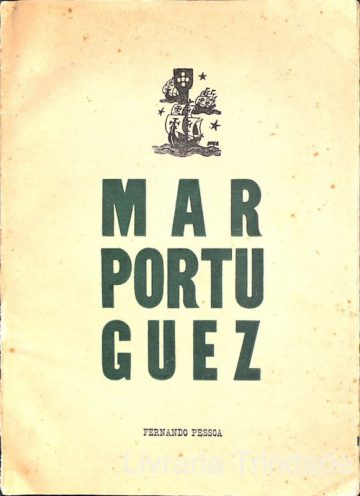 Fernando Pessoa, Mar Portuguez, Macau, 1936