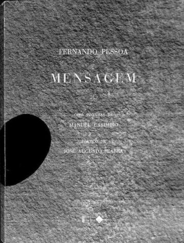Fernando Pessoa, Mensagem, Porto, Edições Nova Renascença, 1988