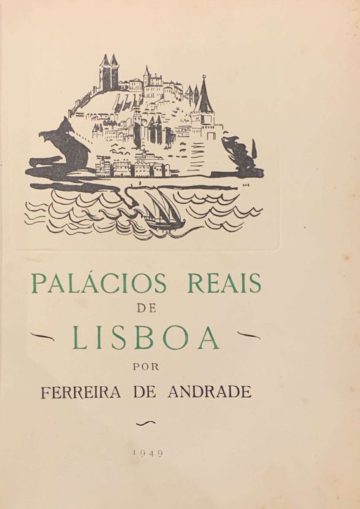 Ferreira de Andrade, Palácios Reais de Lisboa, Império, Lisboa, 1949