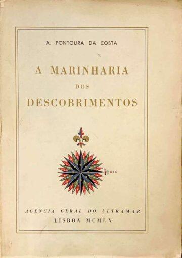 Fontoura da Costa, A marinharia dos descobrimentos