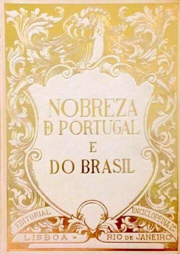 A nobreza de Portugal e do Brasil